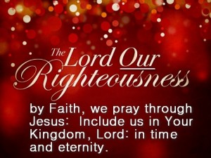lord-our-righteousness and etc